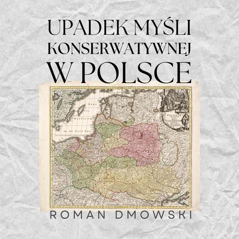 Upadek myśli konserwatywnej w Polsce - audiobook